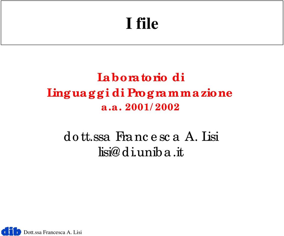 Programmazione a.a. 2001/2002 dott.