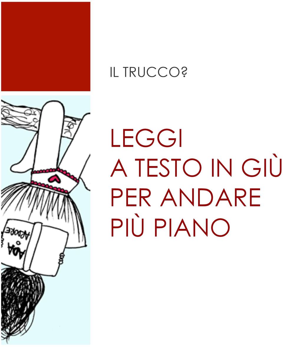 TESTO IN GIÙ