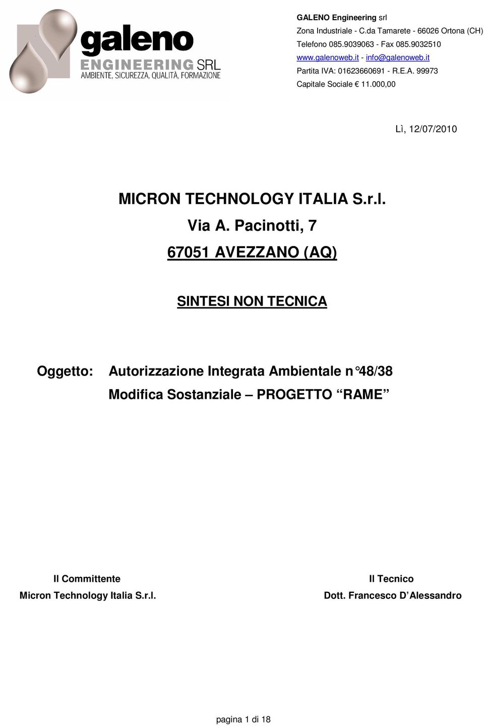 000,00 Lì, 12/07/2010 MICRON TECHNOLOGY ITALIA S.r.l. Via A.