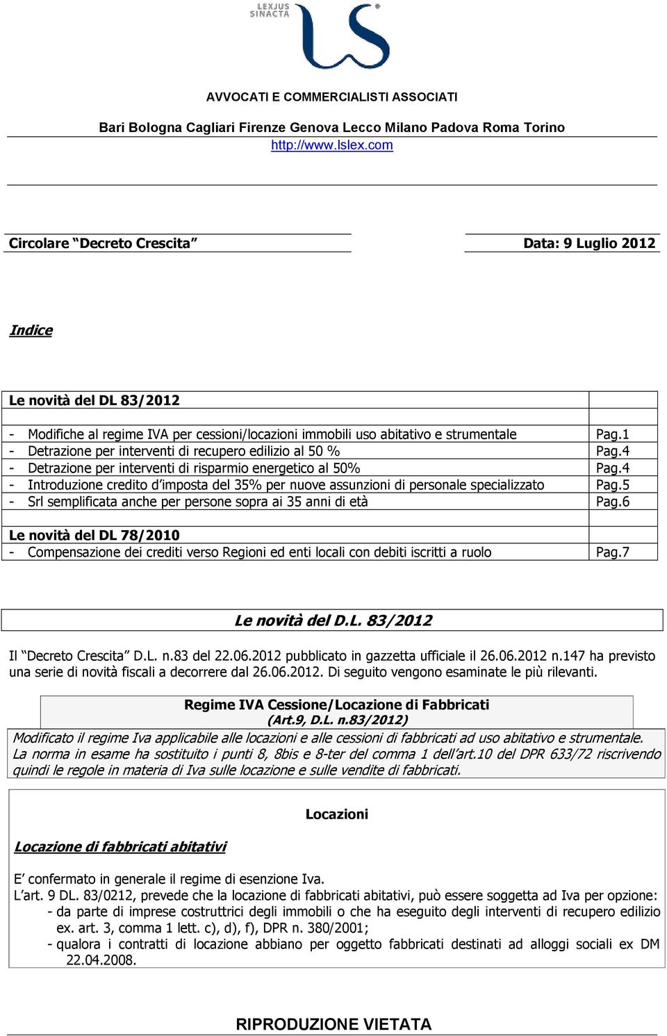 1 - Detrazione per interventi di recupero edilizio al 50 % Pag.4 - Detrazione per interventi di risparmio energetico al 50% Pag.