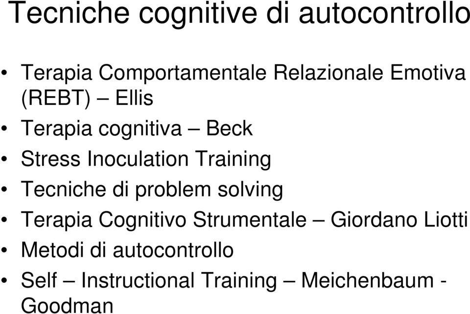 Tecniche di problem solving Terapia Cognitivo Strumentale Giordano