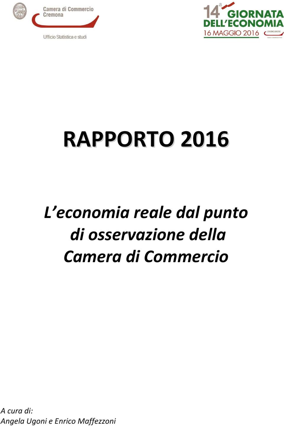 Camera di Commercio A cura di: