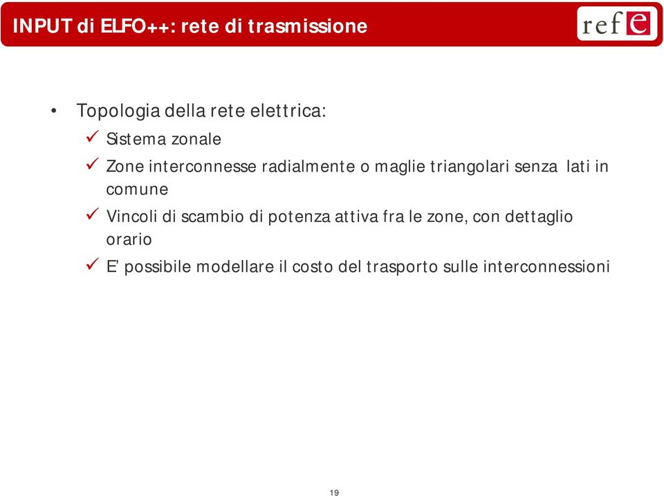 lati in comune Vincoli di scambio di potenza attiva fra le zone, con