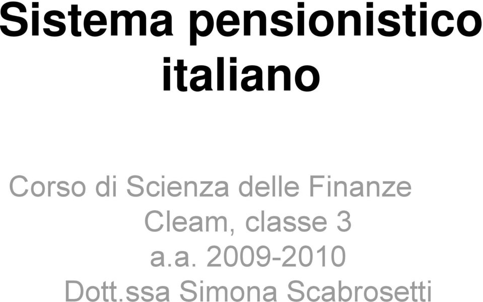 delle Finanze Cleam, classe 3