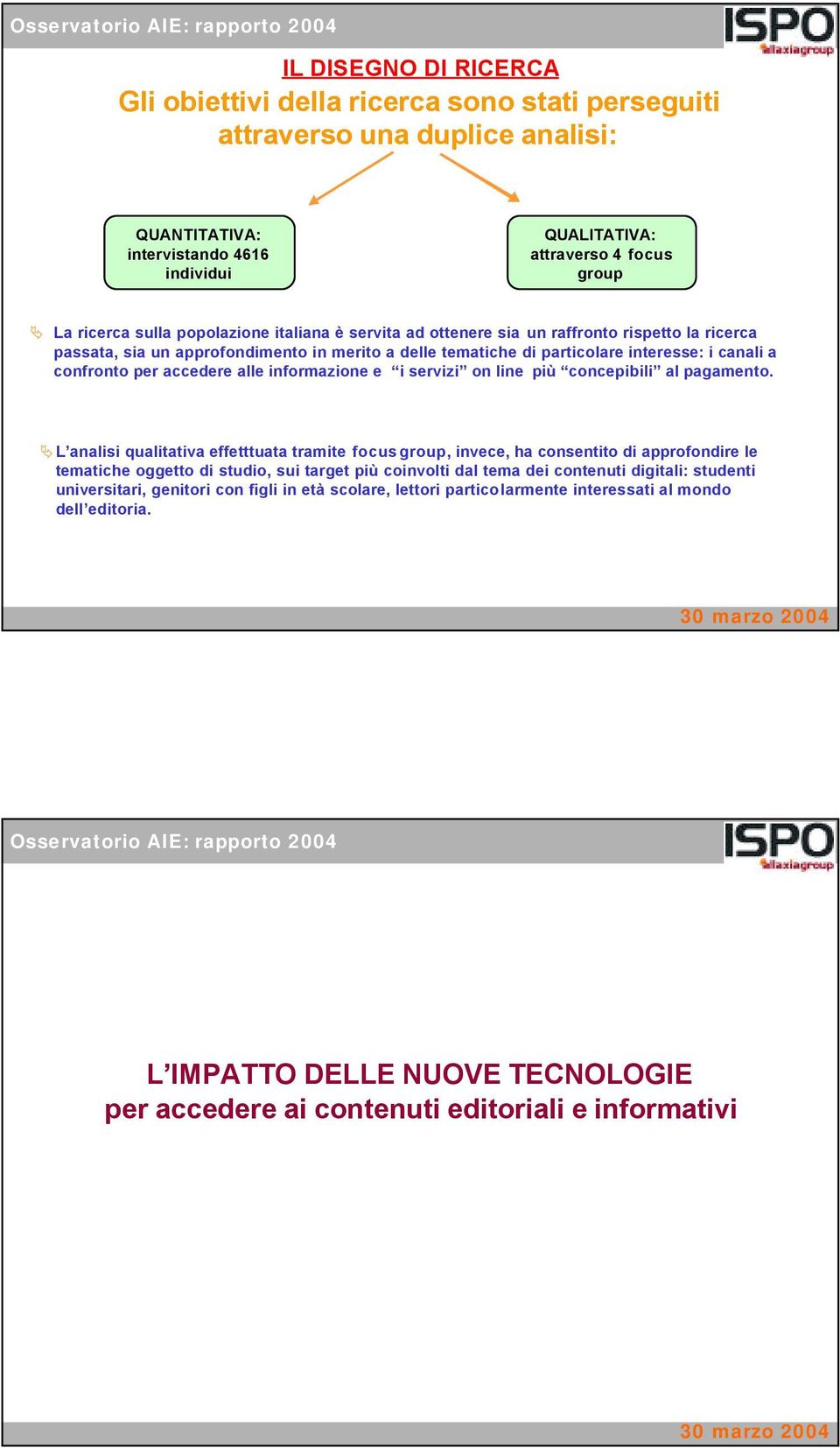 alle informazione e i servizi on line più concepibili al pagamento.