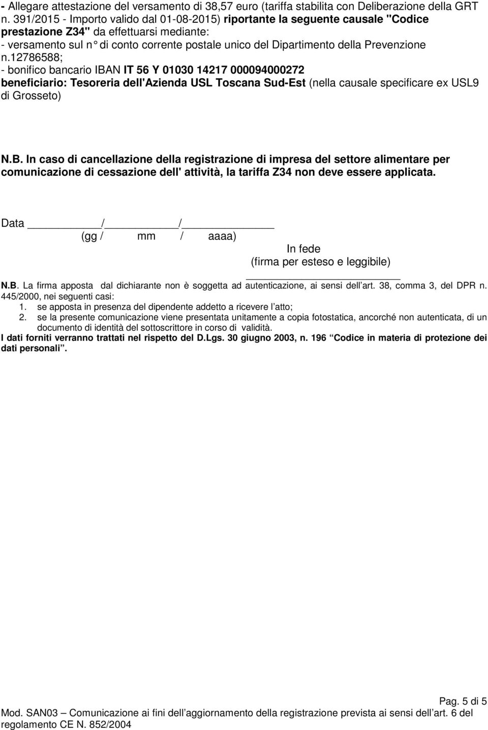 Prevenzione n.12786588; - bonifico bancario IBA