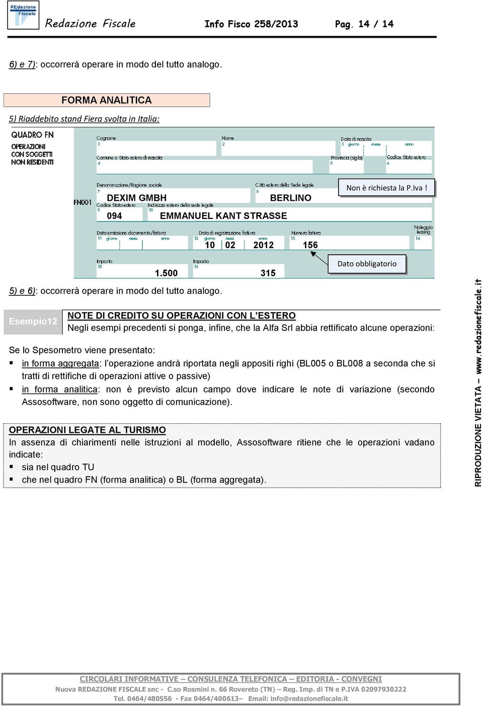 500 315 5) e 6): occorrerà operare in modo del tutto analogo.