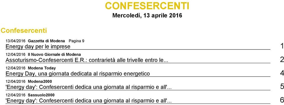 .. 2 12/04/2016 Modena Today Energy Day, una giornata dedicata al risparmio energetico 4 12/04/2016 Modena2000