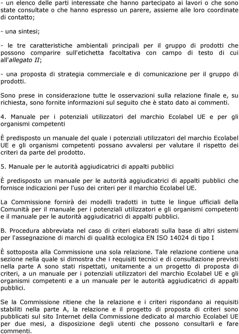 di comunicazione per il gruppo di prodotti.