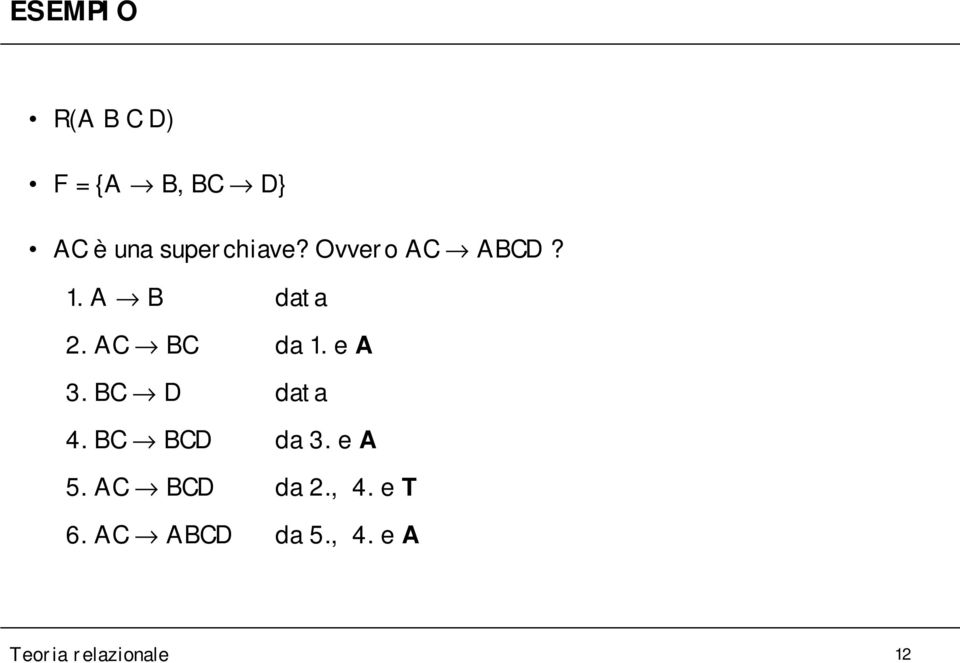 AC BC da 1. e A 3. BC D data 4. BC BCD da 3. e A 5.