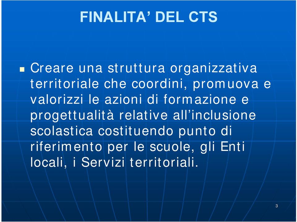 progettualità relative all inclusione scolastica costituendo punto