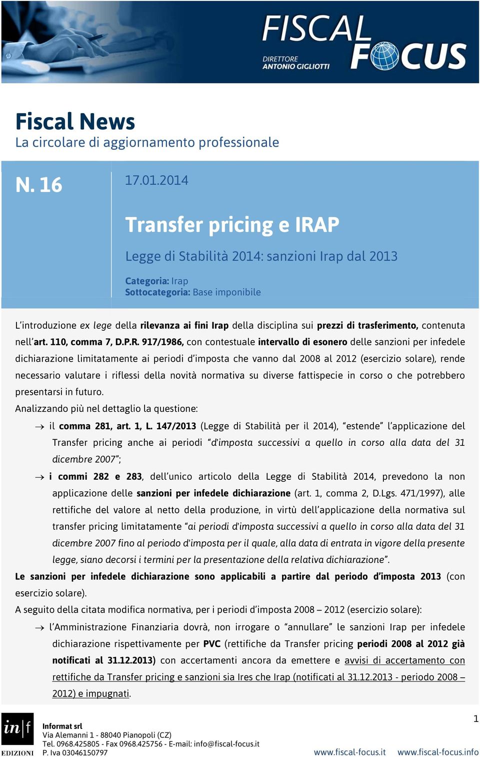 prezzi di trasferimento, contenuta nell art. 110, comma 7, D.P.R.