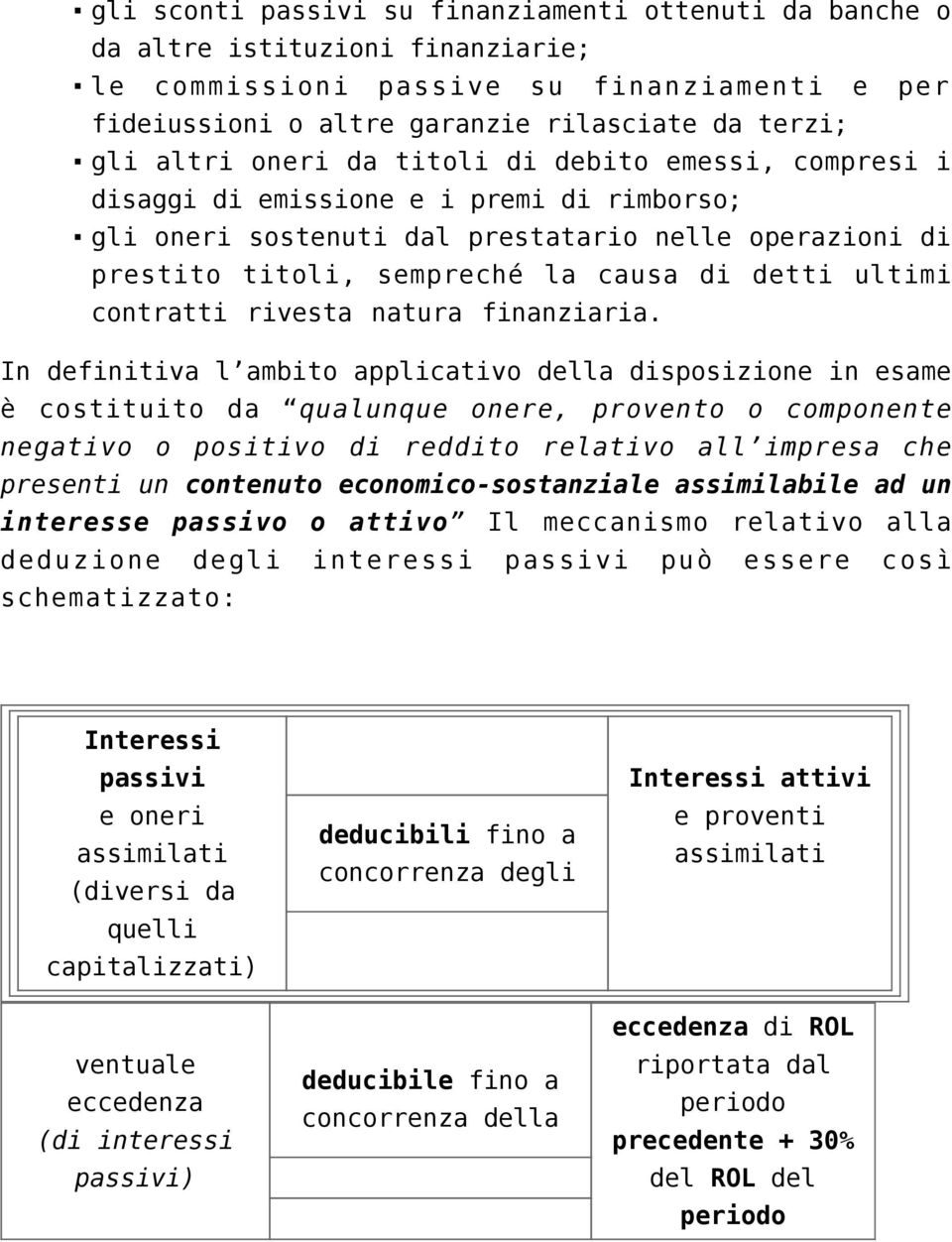 contratti rivesta natura finanziaria.