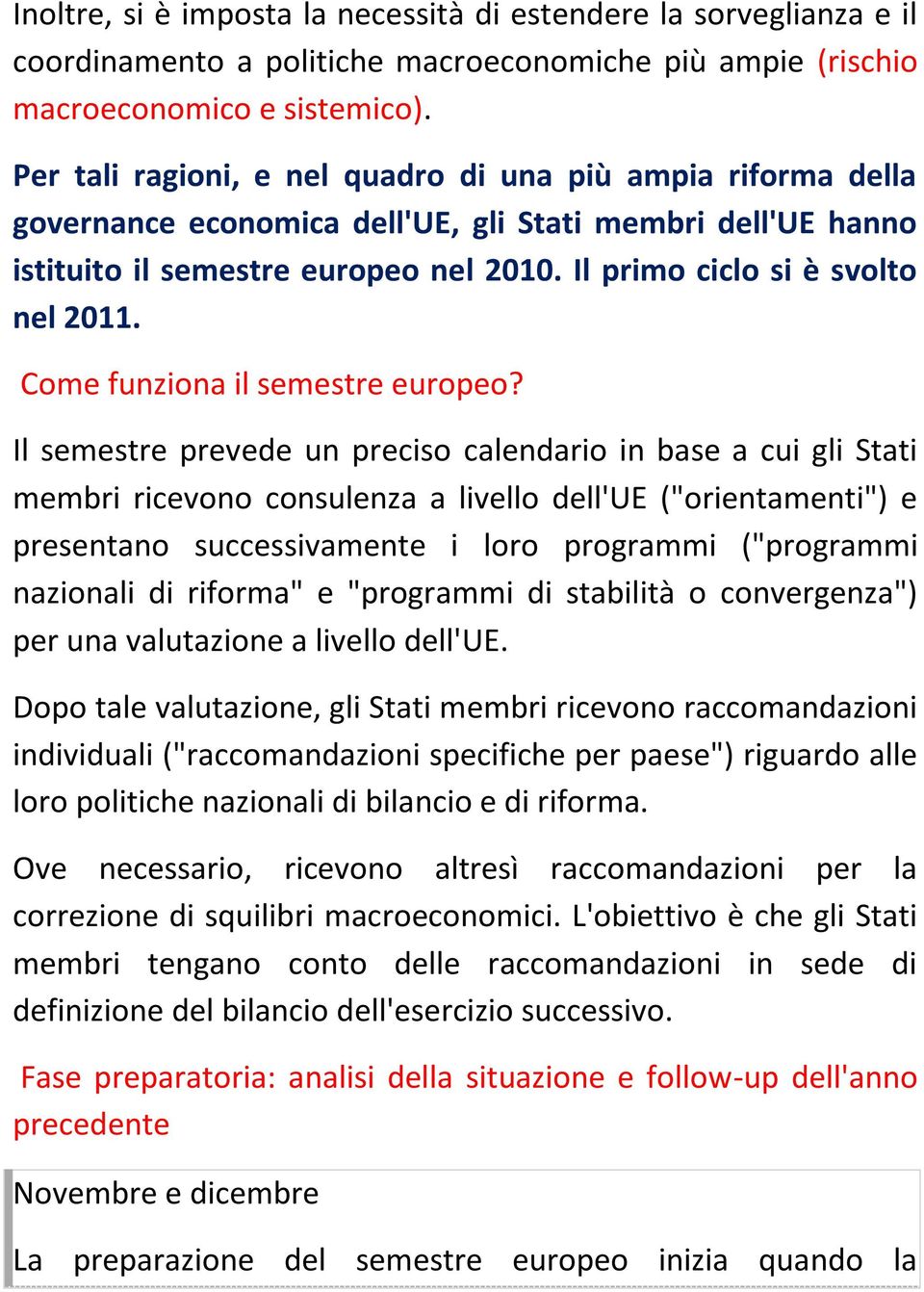 Come funziona il semestre europeo?