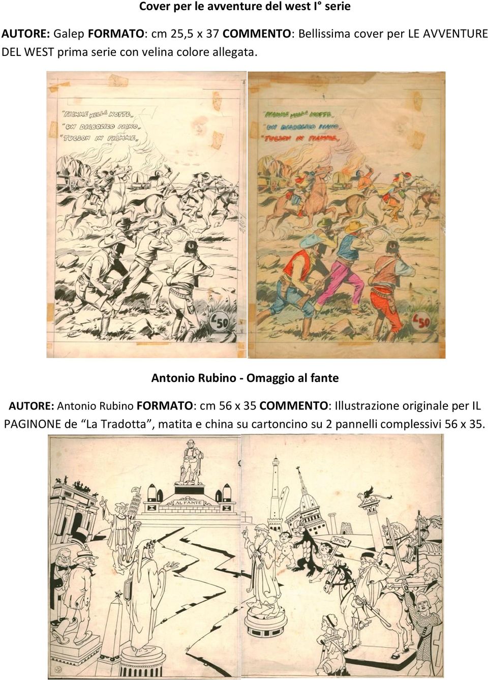 Antonio Rubino - Omaggio al fante AUTORE: Antonio Rubino FORMATO: cm 56 x 35 COMMENTO: