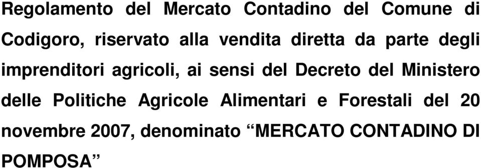 del Decreto del Ministero delle Politiche Agricole Alimentari e