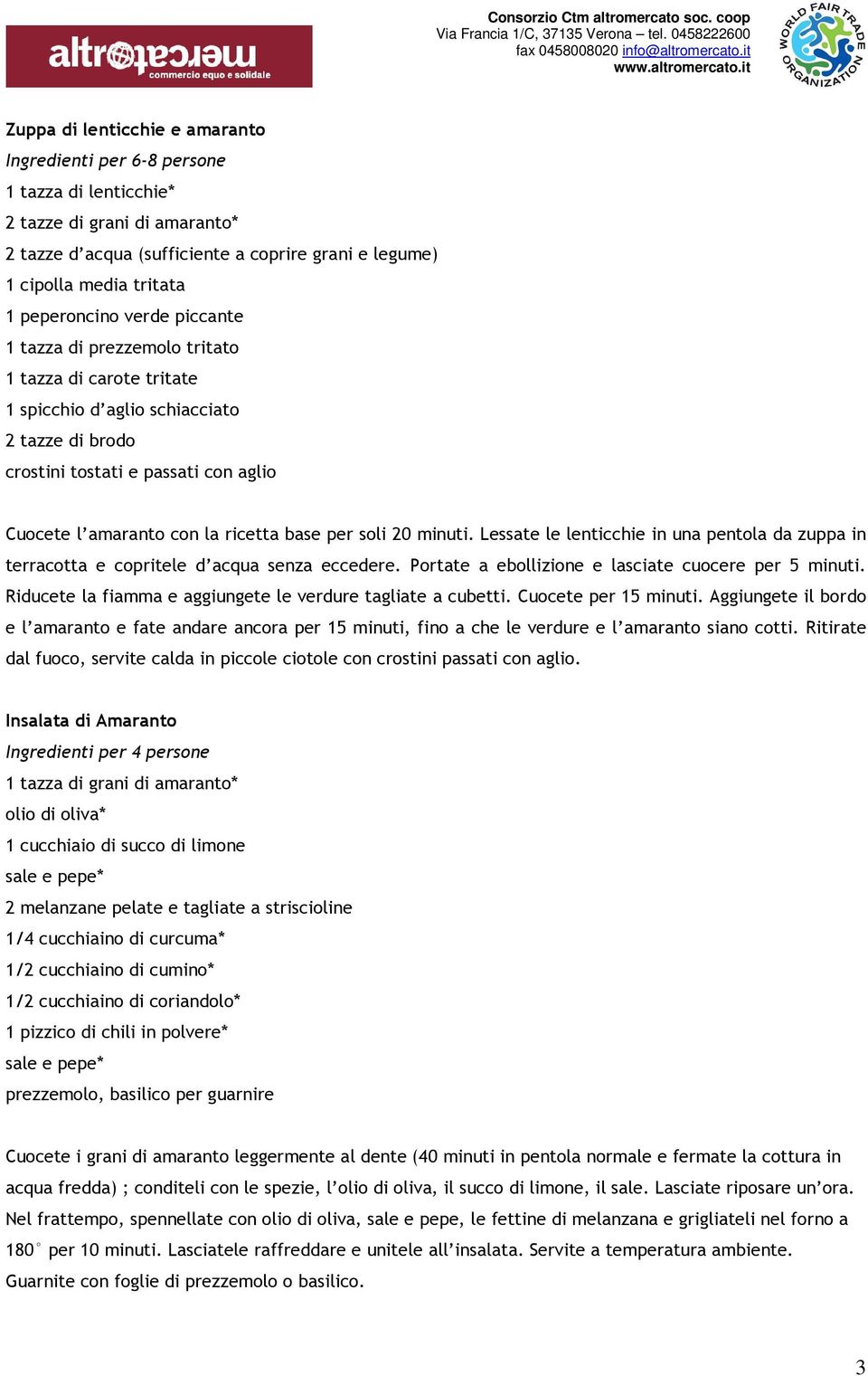 ricetta base per soli 20 minuti. Lessate le lenticchie in una pentola da zuppa in terracotta e copritele d acqua senza eccedere. Portate a ebollizione e lasciate cuocere per 5 minuti.