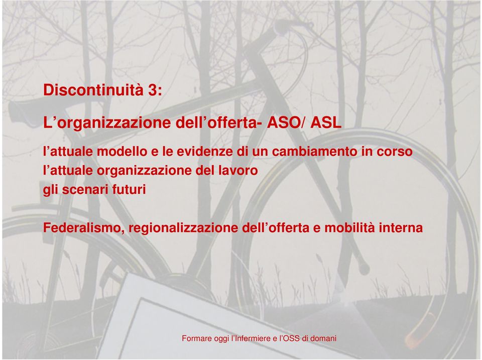 organizzazione del lavoro gli scenari futuri Federalismo,