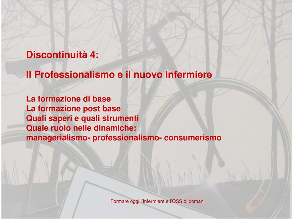 strumenti Quale ruolo nelle dinamiche: managerialismo-