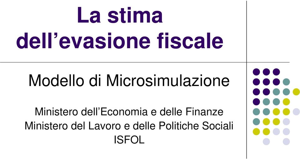 dell Economia e delle Finanze