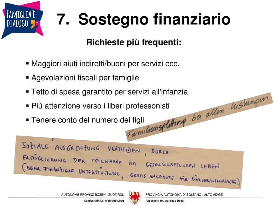 Agevolazioni fiscali per famiglie Tetto di spesa garantito per