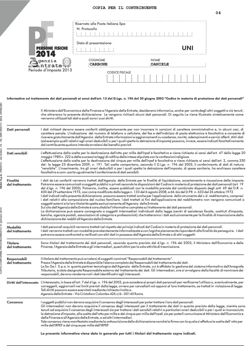 p.A. TRENTO - Via Solteri, - Tel. 0/0- Mod.