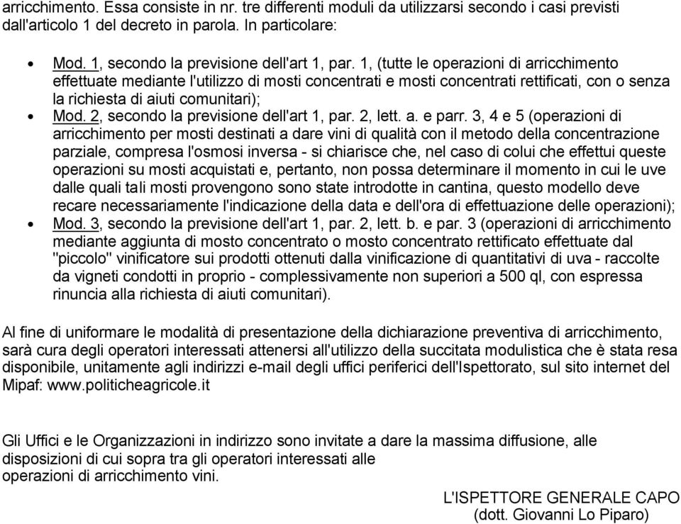 2, secondo la previsione dell'art 1, par. 2, lett. a. e parr.