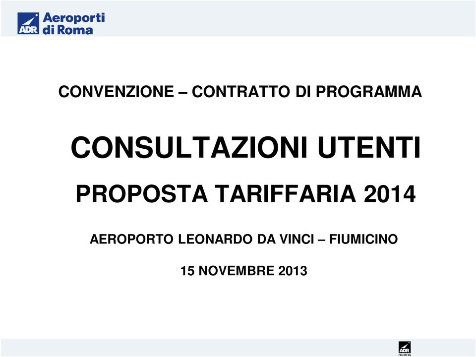 PROPOSTA TARIFFARIA 2014