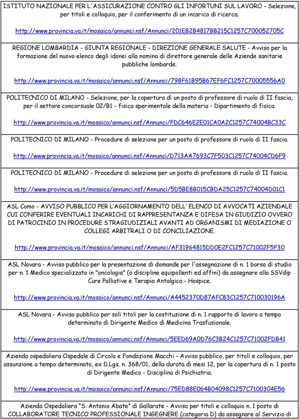 generale delle Aziende sanitarie pubbliche lombarde. http://www.provincia.va.it/mosaico/annunci.