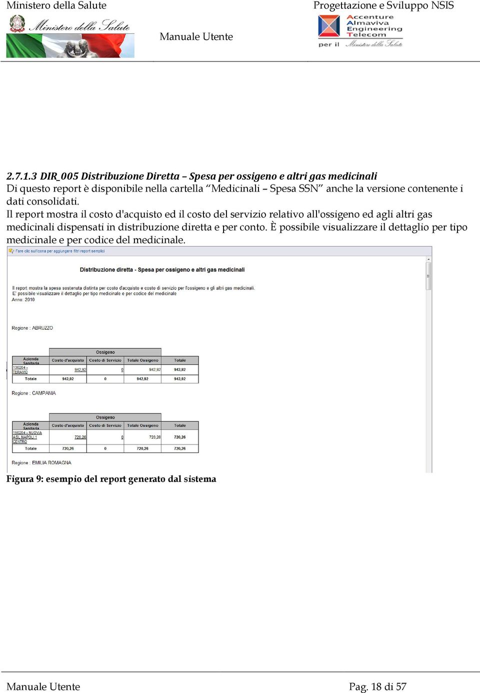 Medicinali Spesa SSN anche la versione contenente i dati consolidati.