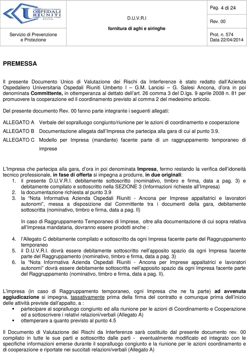 81 per promuovere la cooperazione ed il coordinamento previsto al comma 2 del medesimo articolo.