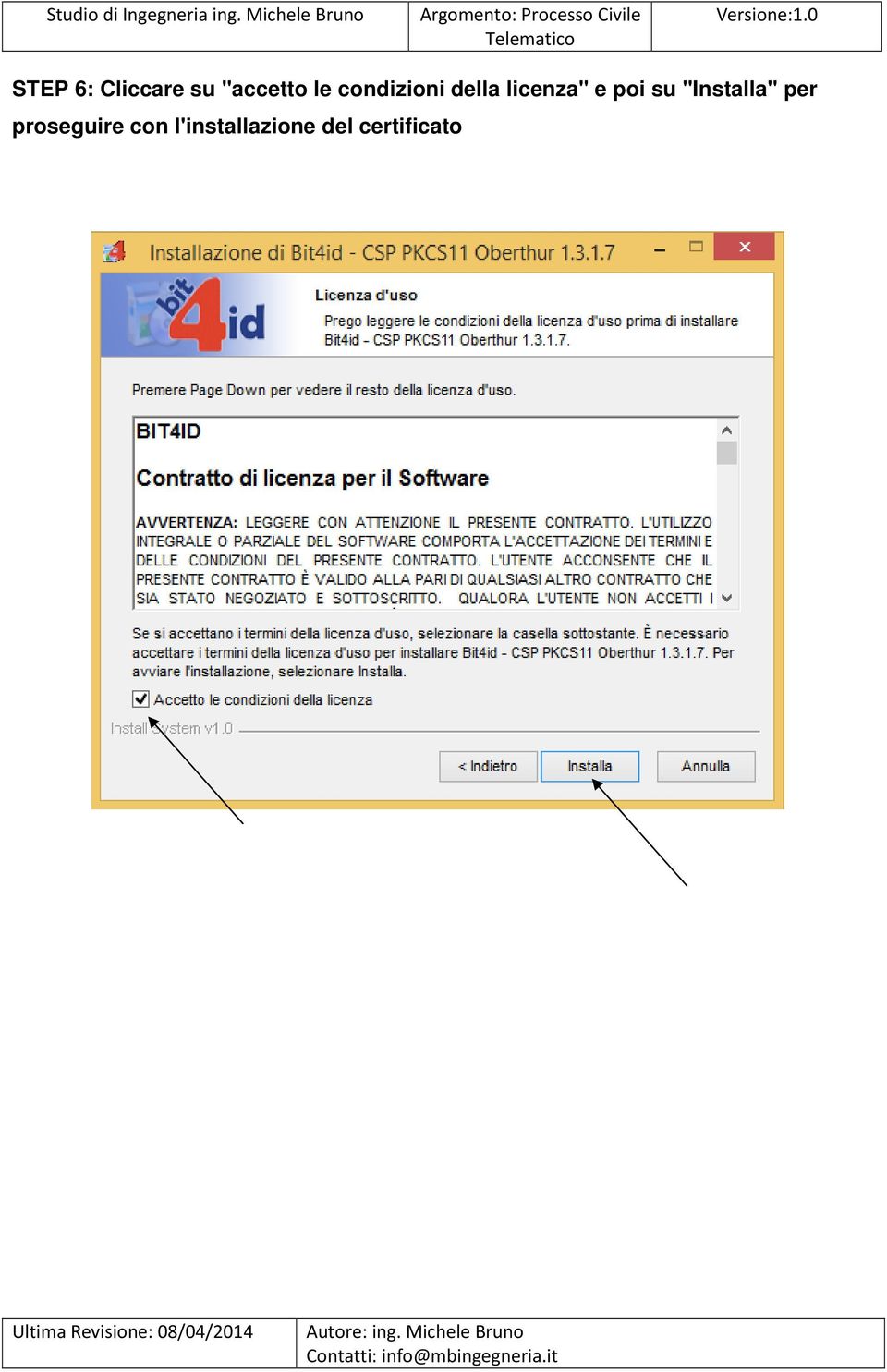 su "Installa" per proseguire