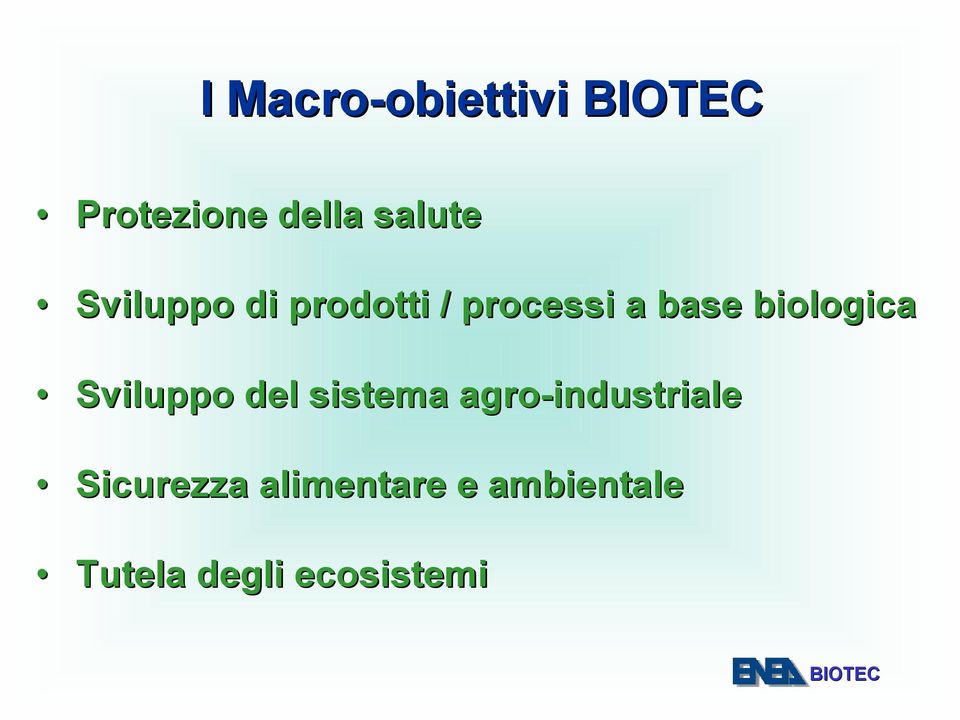 biologica Sviluppo del sistema