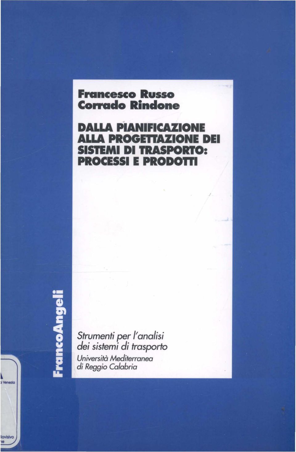 TRASPORTO: PROCESSI E PRODOm Strumenti pe_r