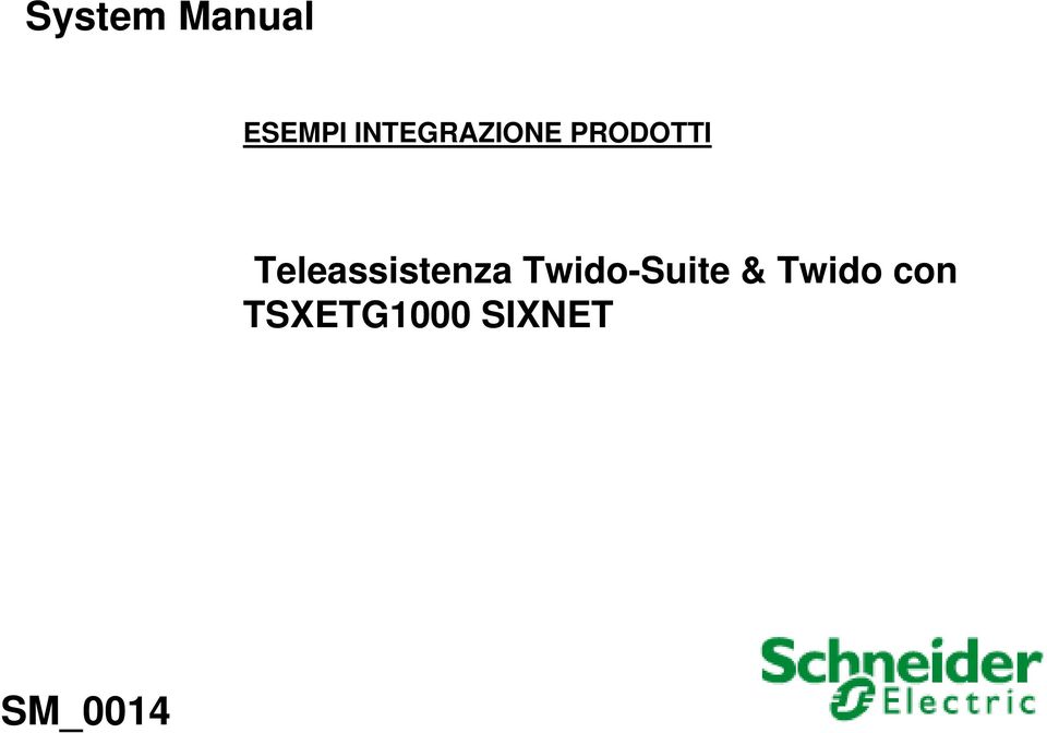 Teleassistenza Twido-Suite