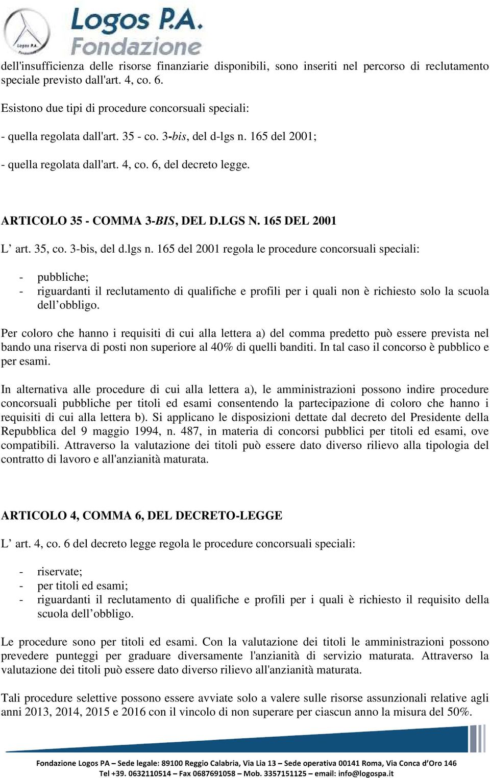 ARTICOLO 35 - COMMA 3-BIS, DEL D.LGS N. 165 DEL 2001 L art. 35, co. 3-bis, del d.lgs n.