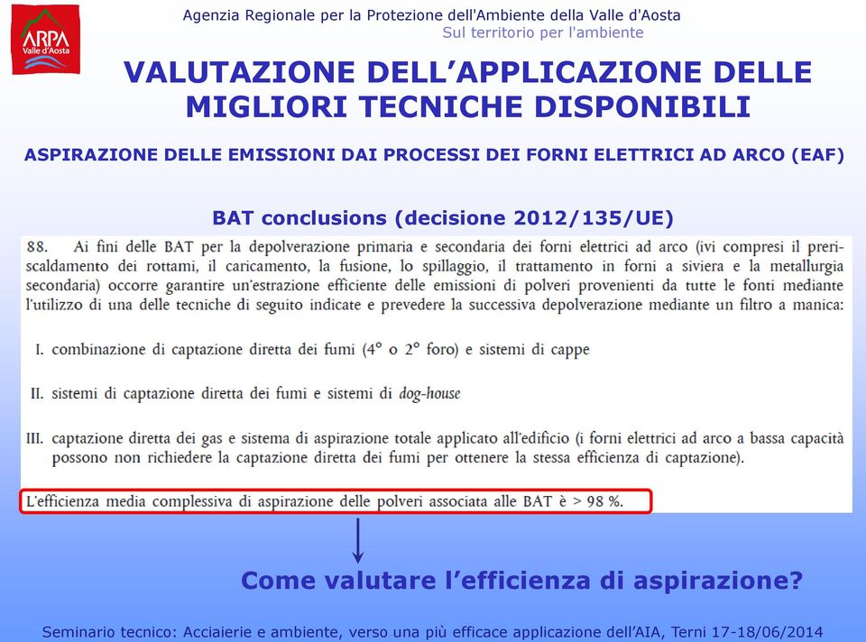 DEI FORNI ELETTRICI AD ARCO (EAF) BAT conclusions