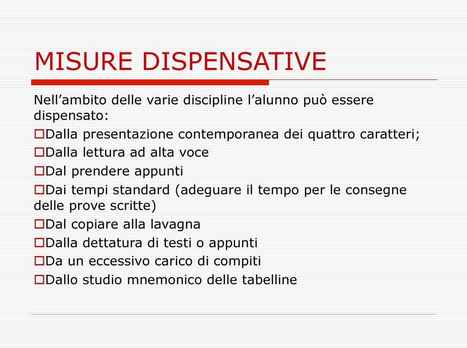 Dai tempi standard (adeguare il temp per le cnsegne delle prve scritte) Dal cpiare alla