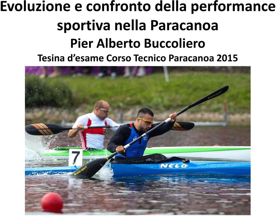 Paracanoa Pier Alberto Buccoliero