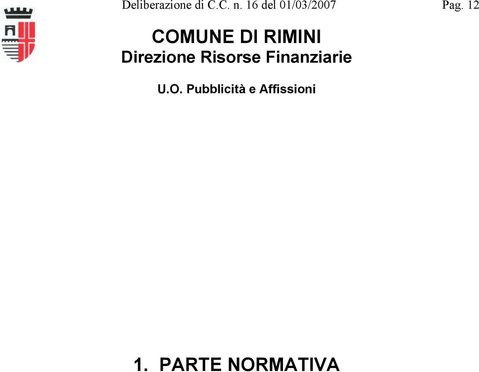 12 COMUNE DI RIMINI Direzione