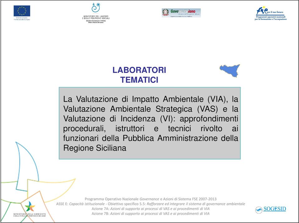 Incidenza (VI): approfondimenti procedurali, istruttori e tecnici