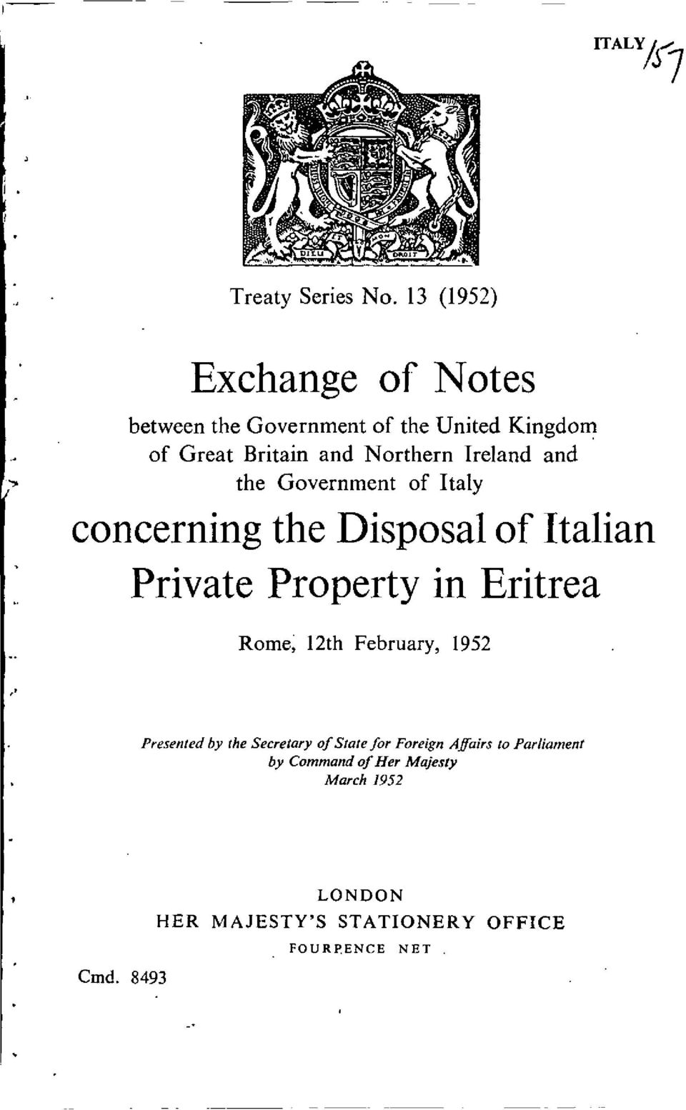 Ireland and the Government of Italy concerning the Disposal of Italian Private Property in Eritrea Rome,