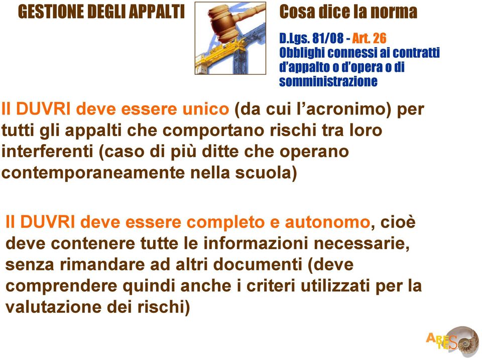 essere completo e autonomo, cioè deve contenere tutte le informazioni necessarie, senza rimandare