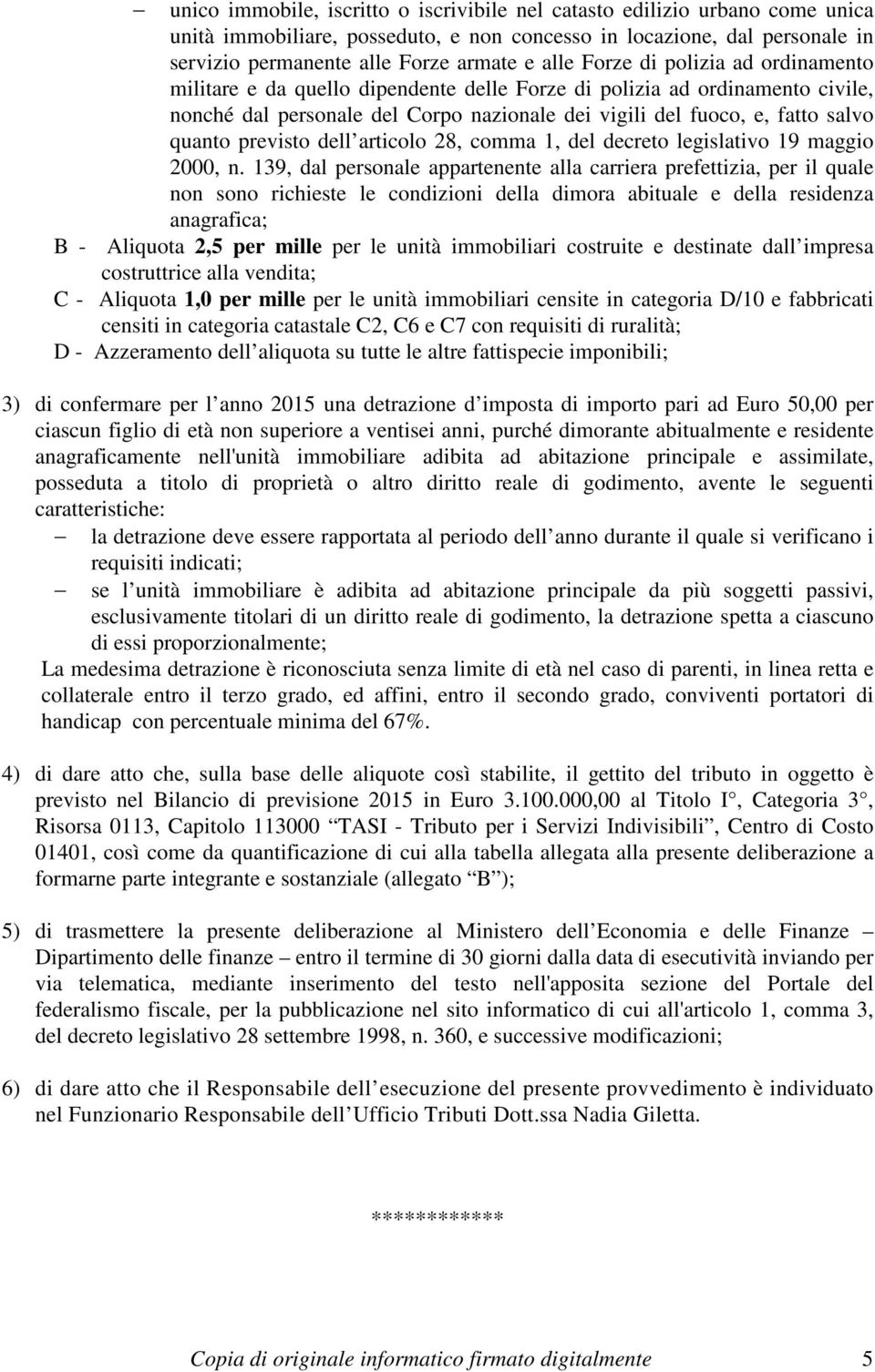 previsto dell articolo 28, comma 1, del decreto legislativo 19 maggio 2000, n.