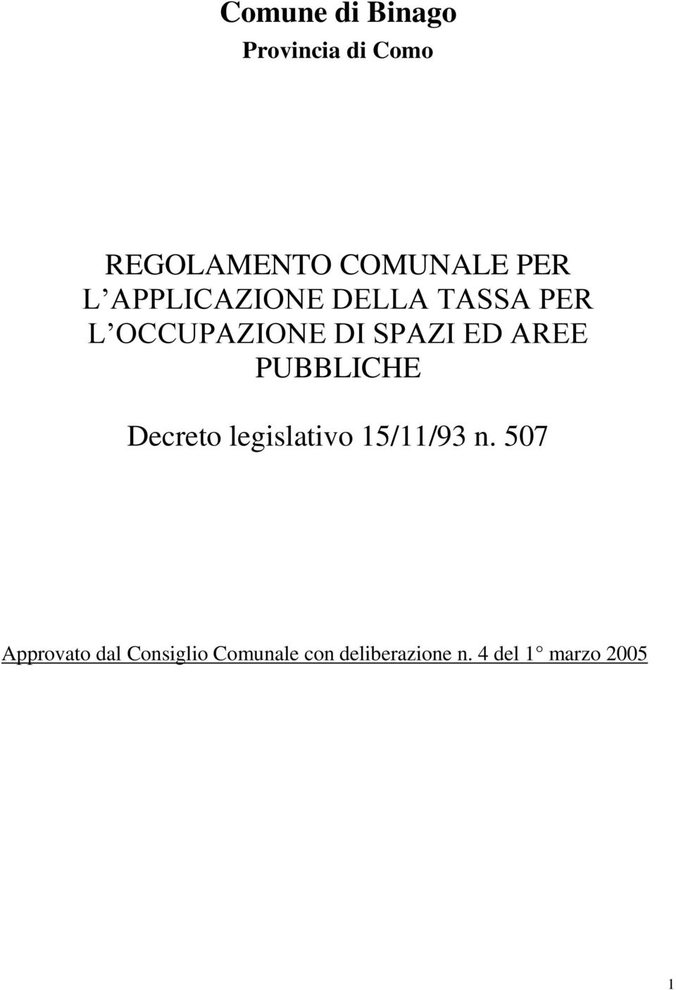 AREE PUBBLICHE Decreto legislativo 15/11/93 n.