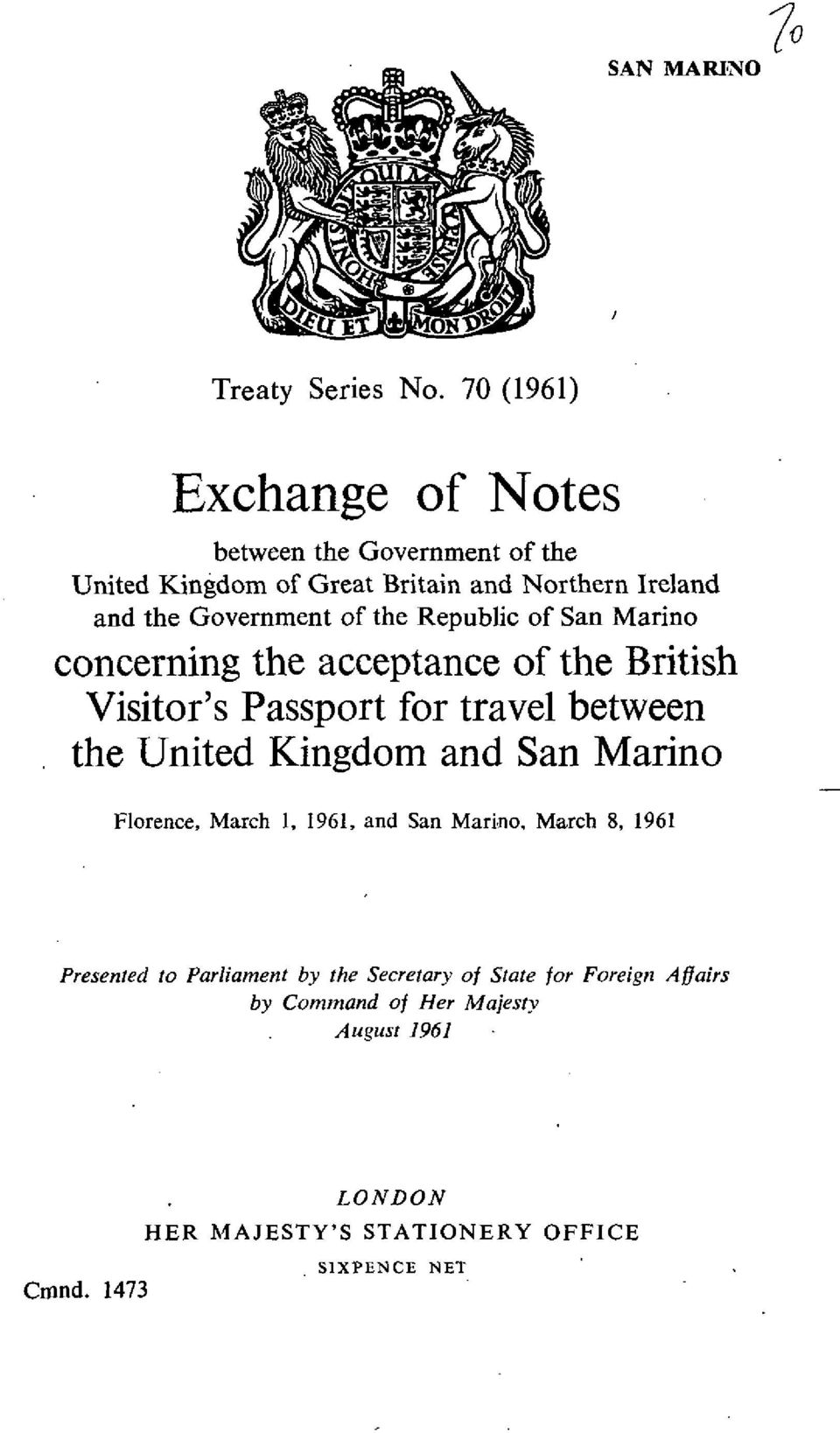 the Republic of San Marino concerning the acceptance of the British Visitor's Passport for travel between the United Kingdom and San