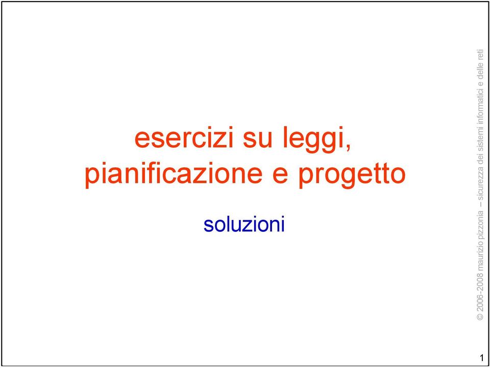 soluzioni 1 2006-2008 maurizio