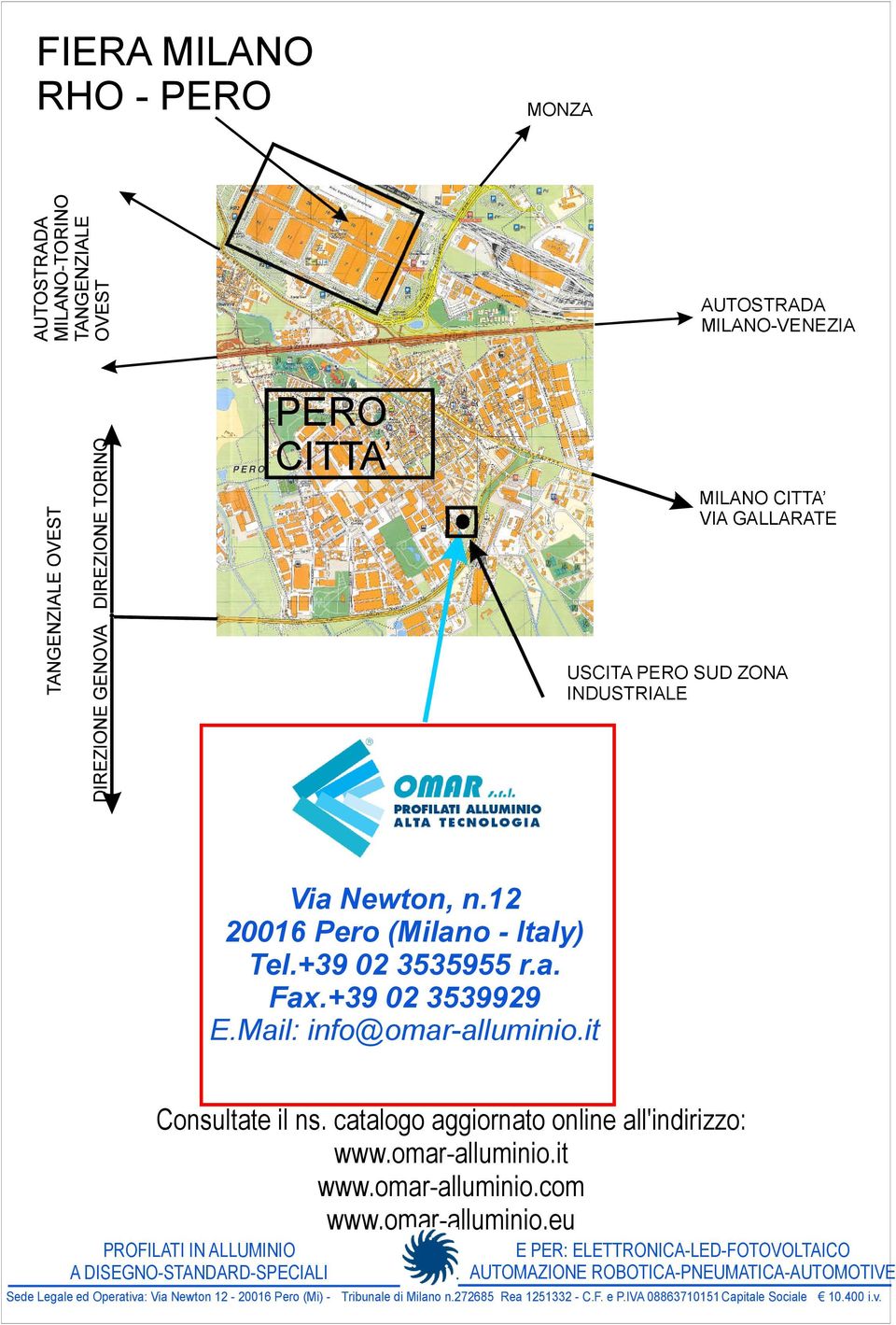 catalogo aggiornato online all'indirizzo: www.omar-alluminio.