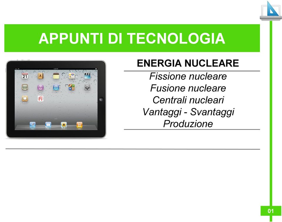 Fusione nucleare Centrali