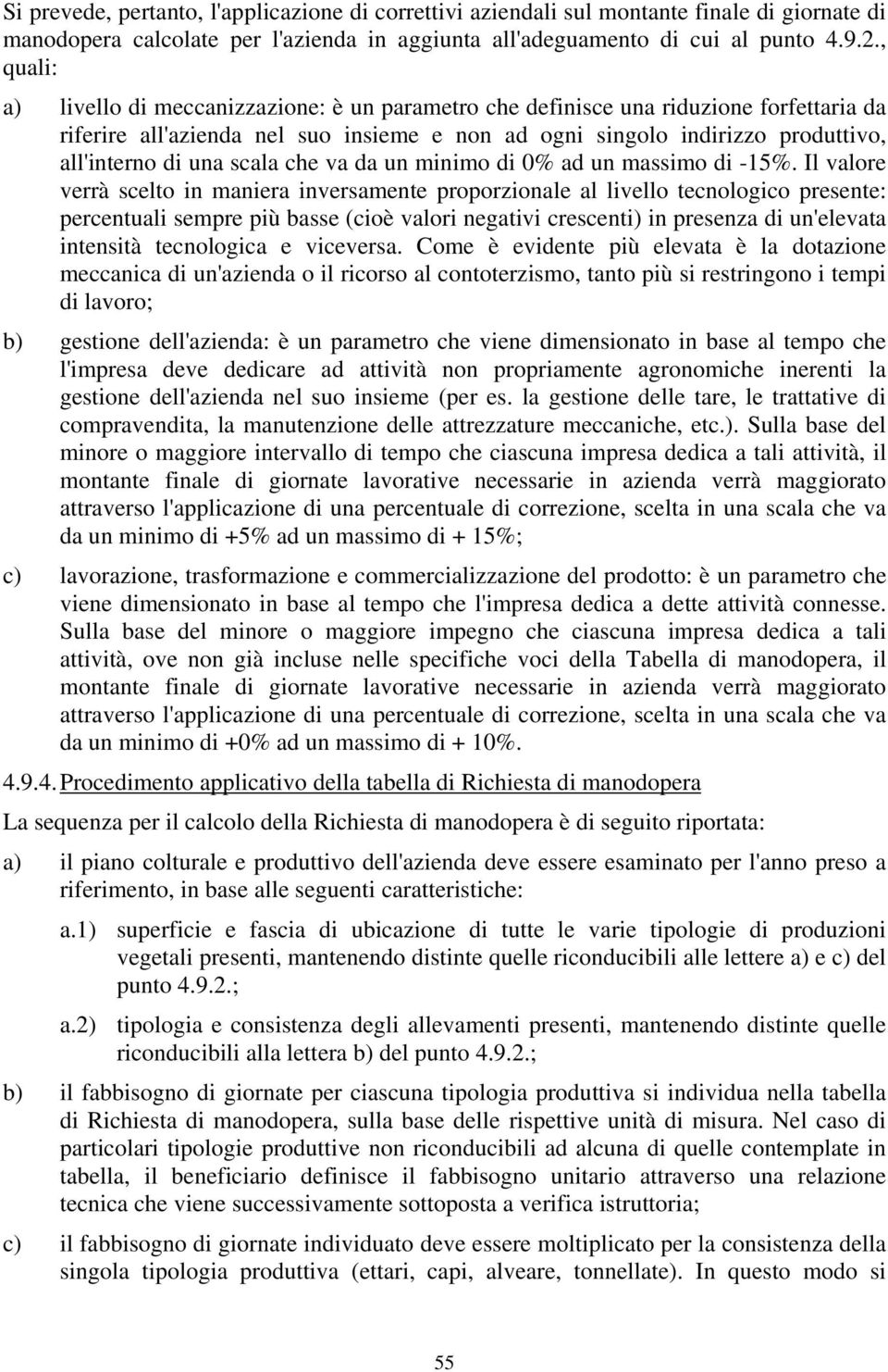 scala che va da un minimo di 0% ad un massimo di -15%.